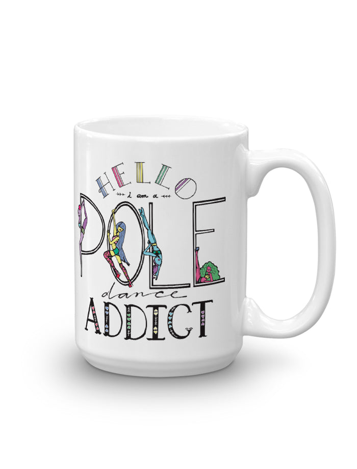 Pole Dancing Addict Mug