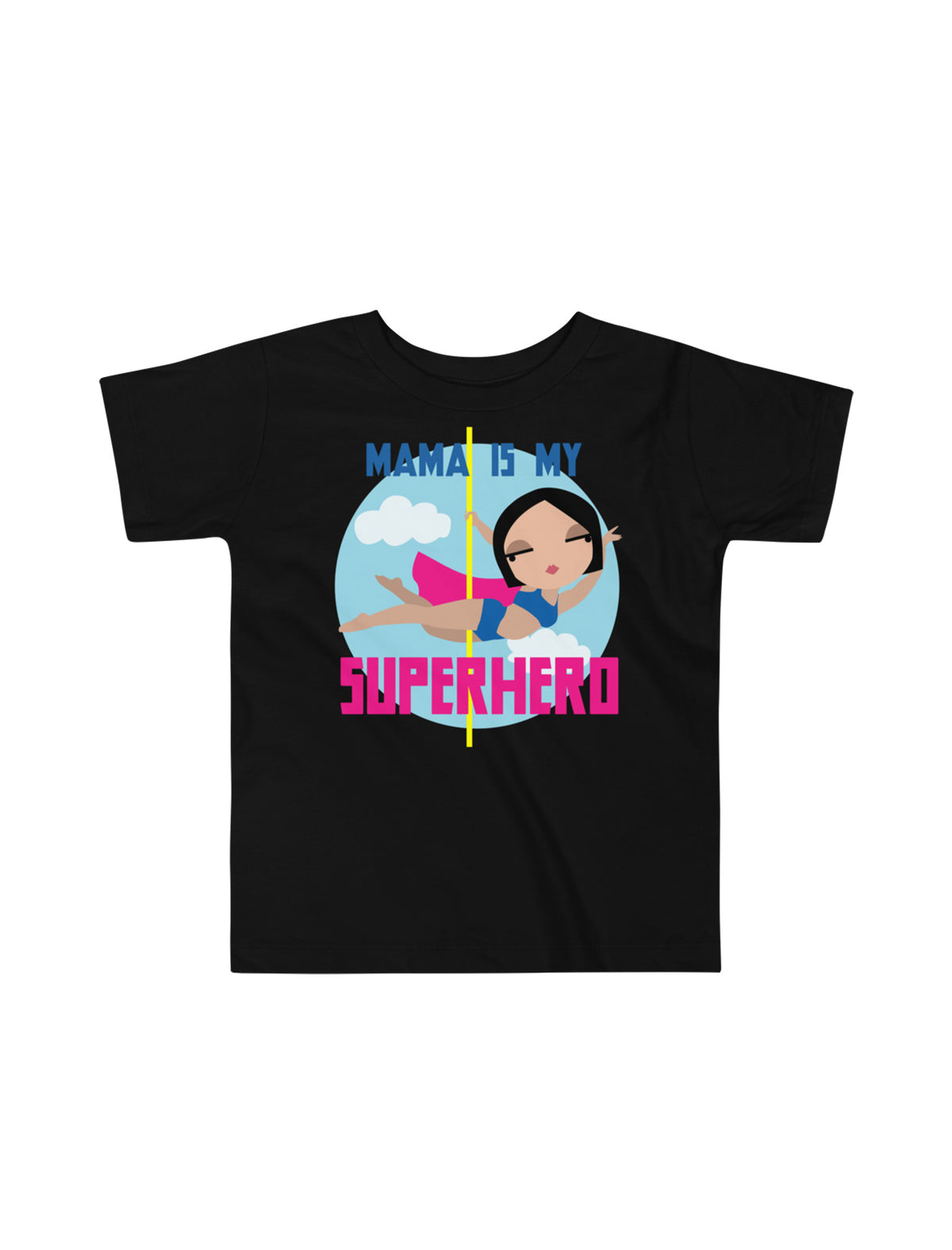 Mama Is My Superhero Customizable Toddler Tee
