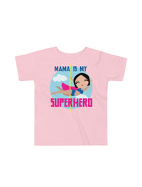 Mama Is My Superhero Customizable Toddler Tee