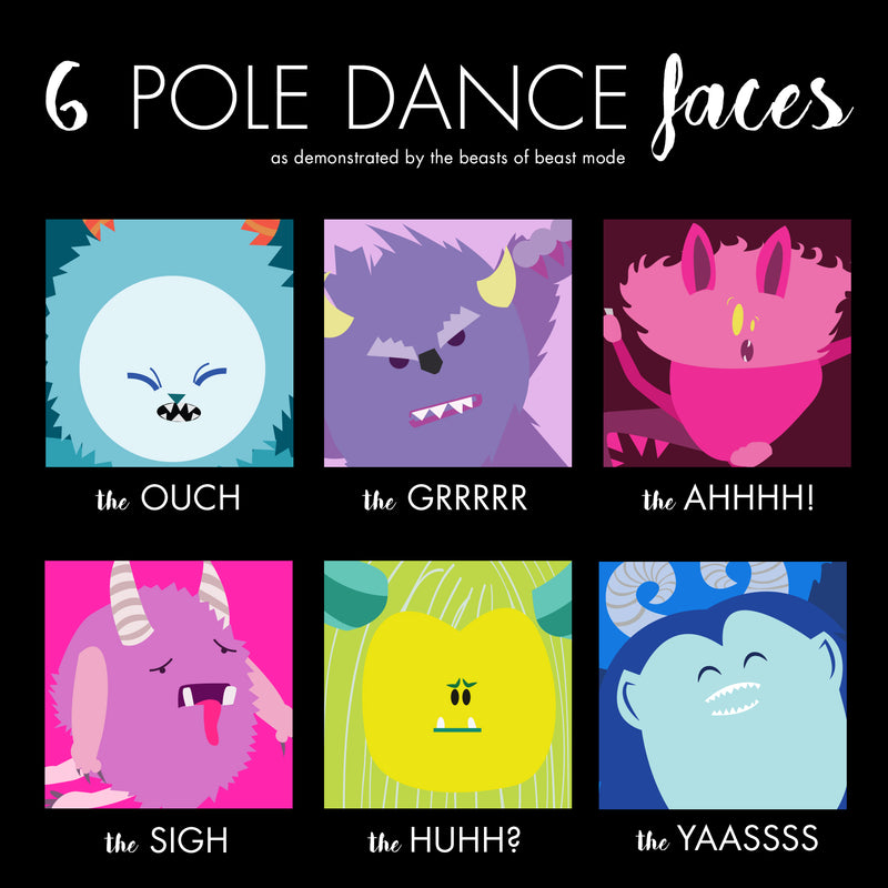 Faces You Make While Pole Dancing