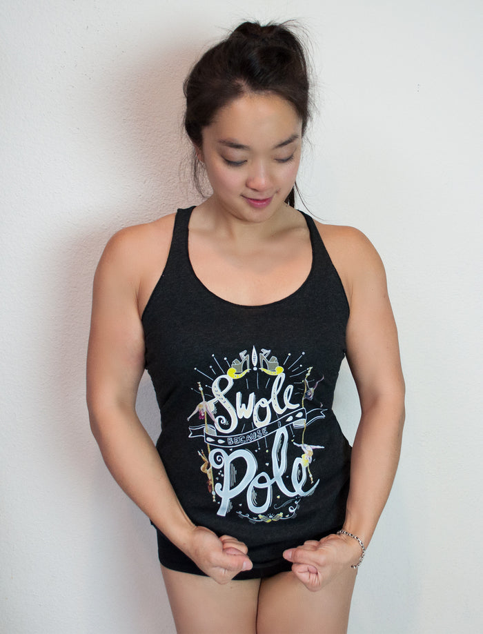 Swole Because I Pole Tri-Blend Tank