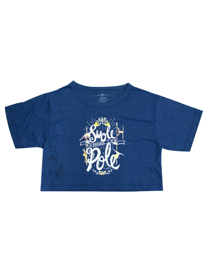 Swole Because I Pole Cropped Tee