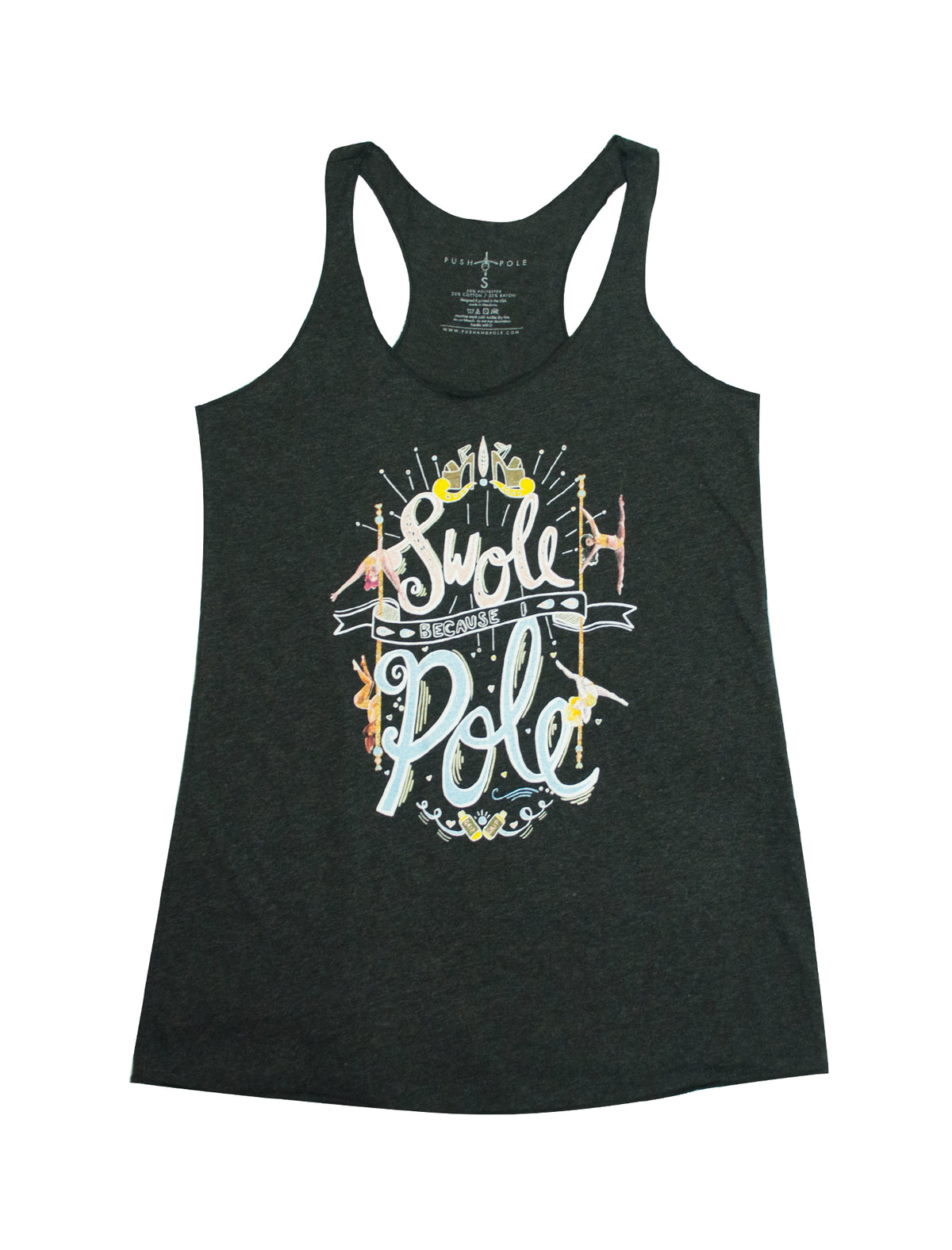 Swole Because I Pole Tri-Blend Tank